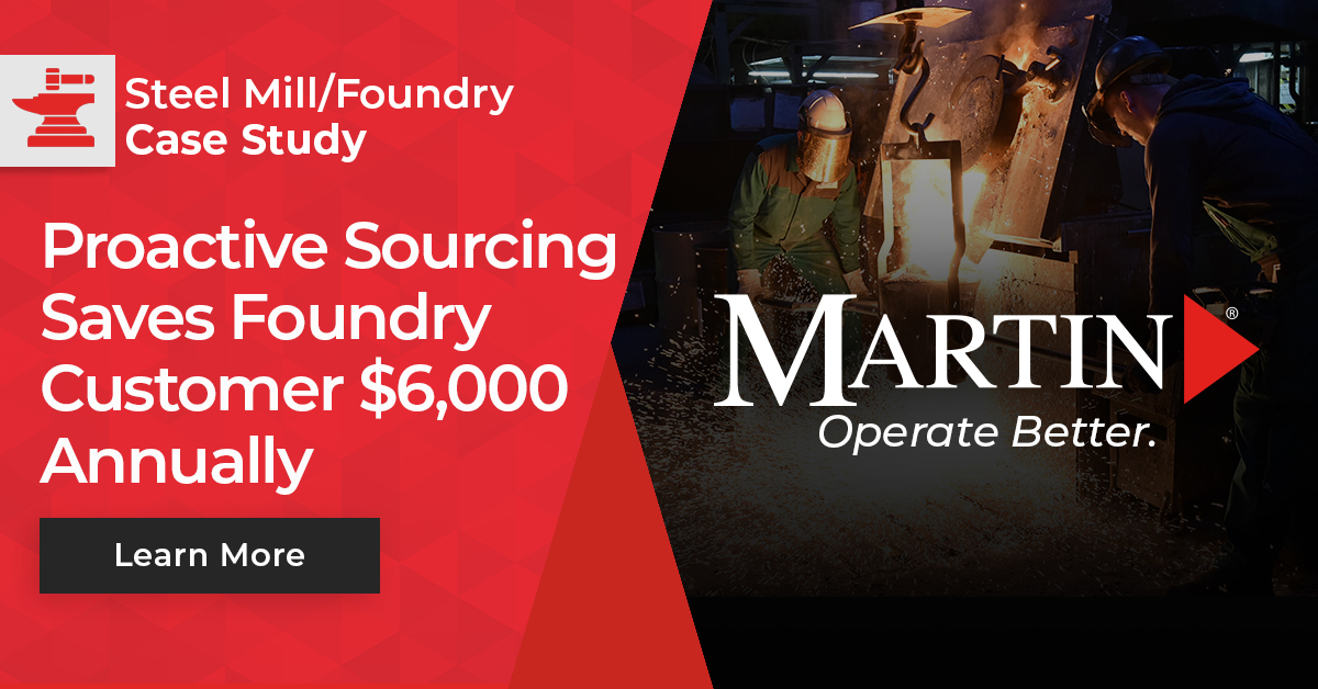Proactive Sourcing Saves Foundry Customer $6,000 Annually - Martin Supply