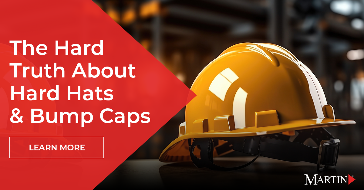 The Hard Truth about Hard Hats and Bump Caps - Martin Supply